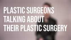 Plastic Surgeons Talking About Their Plastic Surgery – Neck Lift